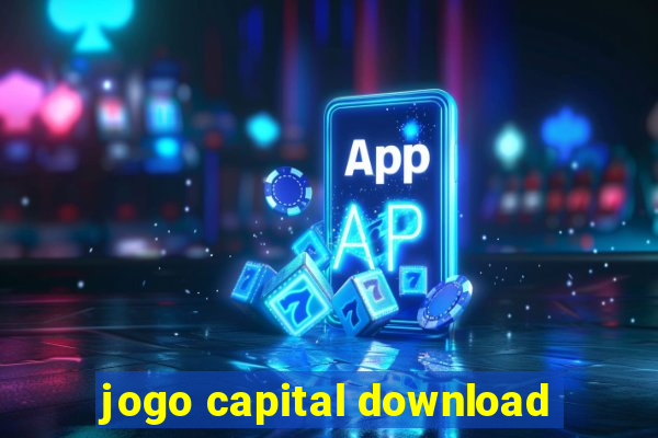 jogo capital download